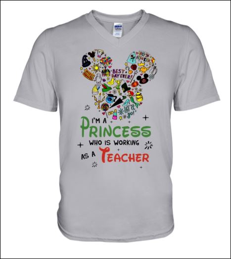 Disney i’m a princess who is working as a teacher shirt, hoodie, tank top