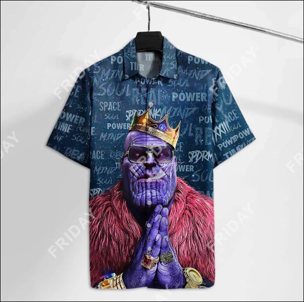 Thanos the Infinity Thug life hawaiian shirt