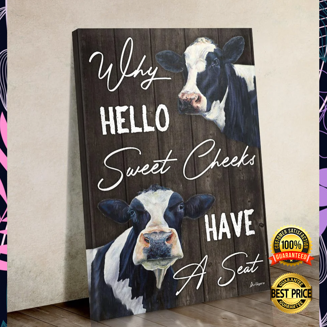 Dairy cattle why hello sweet cheeks have a seat canvas