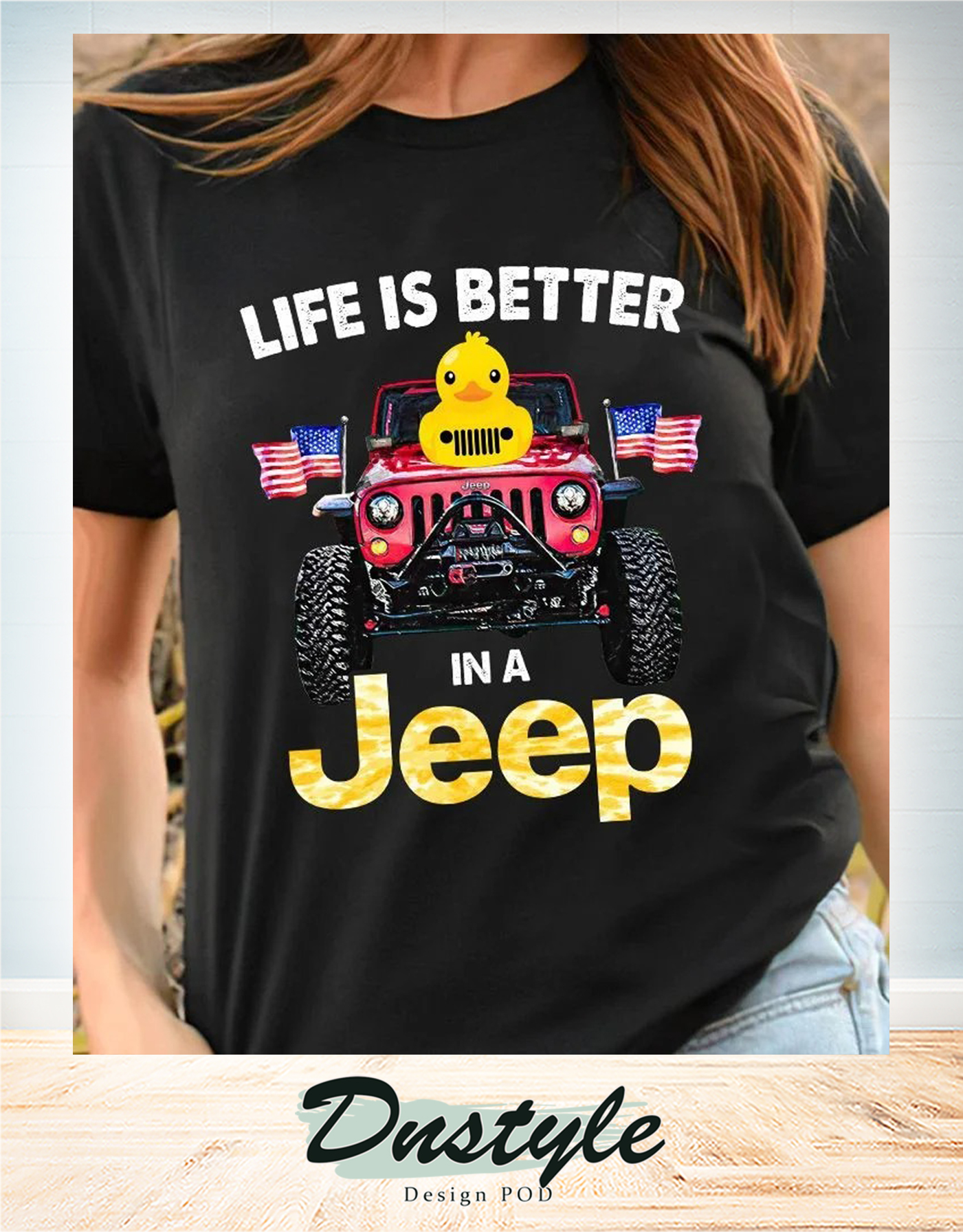 Duck duck life is better in a jeep american flag t-shirt